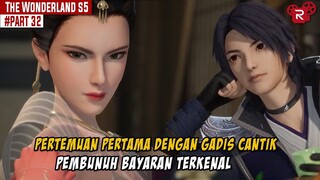 PERTEMAUN DENGAN CALON RAJA DAN GADIS CANTIK PEMBUNUH BAYARAN - Alur Cerita Wonderland Part 32