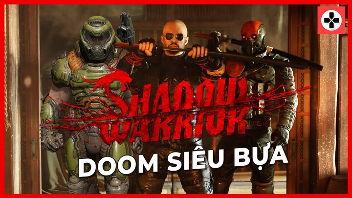 Cốt Truyện Game | SHADOW WARRIOR | DOOM Phiên Bản Siêu Bựa - Nguồn gốc Em gái MƯA