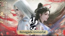 Renegade Immortal Eps 59