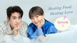 Healing Food Healing Love EP 1【Hindi/Urdu Audio】 Full episode in hindi | Chinese drama