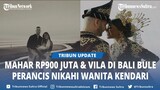 Kisah Awal Pernikahan Wanita Kendari Sultra dengan Pria Perancis, Mahar Rp900 Juta dan Vila di Bali