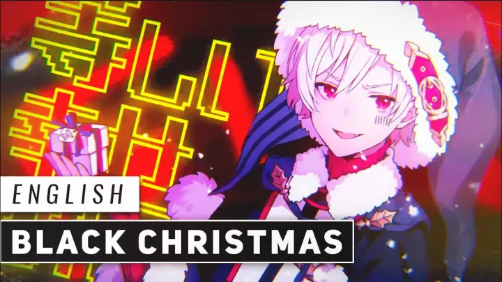 Black Christmas (English Cover)【JubyPhonic】ブラッククリスマス