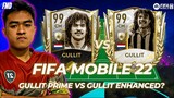 FIFA Mobile 22 Indonesia | Perbedaan Gullit Prime vs Gullit Enhanced? Mana Yang Lebih Worth It?!