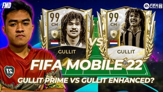 FIFA Mobile 22 Indonesia | Perbedaan Gullit Prime vs Gullit Enhanced? Mana Yang Lebih Worth It?!