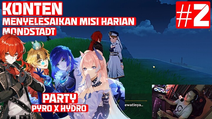 Misi Harian Mondstadt Bersama Party Pyro x Hydro | Genshin Impact