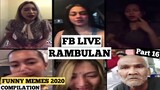FUNNY PINOY MEMES COMPILATION  Part 16 | FB LIVE RAMBULAN (Reaction)