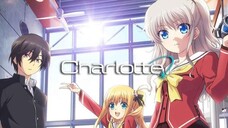 Charlotte [SUB INDO] || OPENING ★