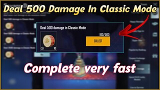 Deal 500 Damage In Classic Mode | Deal 1500 Damage In Classic Mode | Deal 2500 Damage InClassic Mode