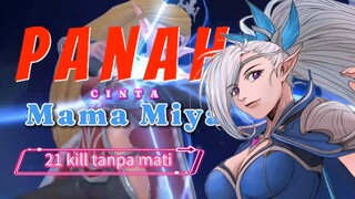 21 kill tanpa mati. Panah cinta Mama Miya.