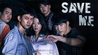 Save Me S1 Ep3 (Korean drama) 720p With ENG Sub