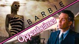 Barbie Trailer, Oppenheimer Style AND Oppenheimer Trailer, Barbie Style