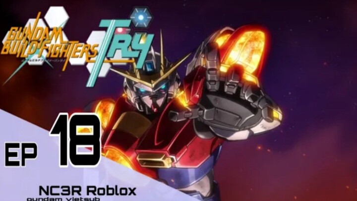 Gundam Build Fighters Try - Tập 18: Snibal - Drago - Gira