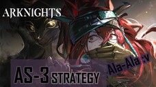 Arknights Event Adventure That Cannot Wait for the Sun (AS-3 Strategy)