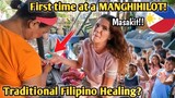 FIRST TIME GOING TO MANGHIHILOT After My Accident In The Philippines - Traditional Filipino Healing
