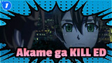 Akame ga KILL! ED_1