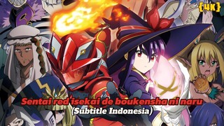 Eps - 5 MK : Power Ranger masuk Isekai [ sentai red isekai de boukensha ni naru ] Sub indo Terbaru