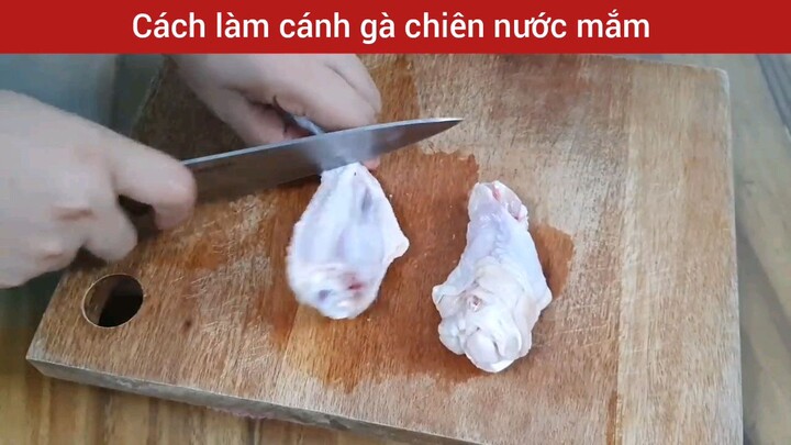 cách làm cánh gà chiên nước mắm truyền thống