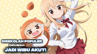 Disekolah Populer dirumah jadi wibu akut