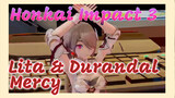 9 Lita & Durandal - Mercy | Honkai Impact 3 MMD