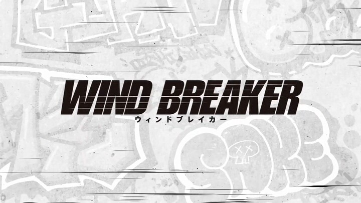 Wind Breaker - Official Trailer 🔥🔥🔥