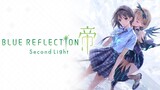Seru Banget! Blue Reflection Second Light Gameplay Part 1