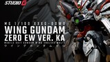 การปรับเปลี่ยน MG WING GUNDAM ZERO VER KA