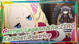 Danganronpa&Re:ZERO|Kerabat Beatrice