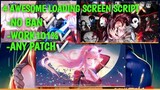 4 AWESOME LOADING SCREEN ANIME SCRIPT FOR MOBILE LEGENDS 2021