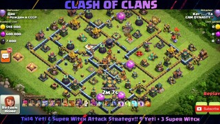 Th14 Yeti & Super Witch Attack Strategy!! 9 Yeti + 3 Super Witch #1