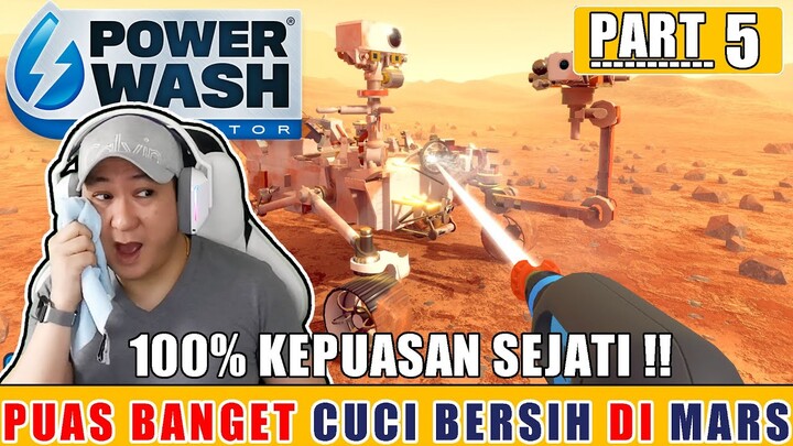 PUAS BANGET, CUCI KENDARAAN TAPI DI MARS!! POWERWASH SIMULATOR GAMEPLAY INDONESIA - PART 5