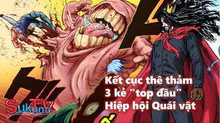 [One Punch Man]. Kết cục thê thảm của ba kẻ "top đầu" Hiệp hội Quái vật