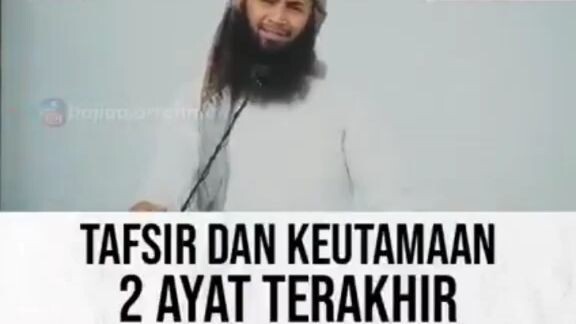 keutamaan 2 ayat terakhir surah Al Kahfi