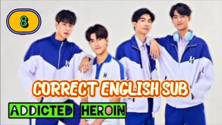 🇹🇭 [2024] ADDICTED HEROIN (UNCUT VERSION) | EPISODE 8