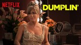 DUMPLIN Review & Kritik des Netflix Original Films 2019 mit Jennifer Aniston