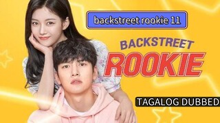 backstreet rookie ep11 Tagalog
