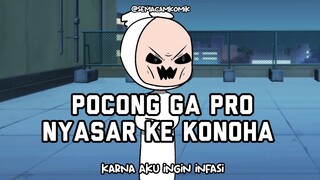 Pocong Ga Pro Nyasar Ke Konoha