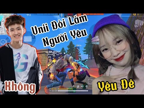 [Free Fire] | Unii Đòi Yêu Thông Gaming Và Cái Kết 😆😗