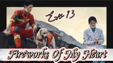 Fireworks Of My Heart _ Sub Indo / eps.13