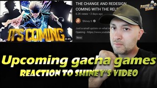 NEW Gacha games coming! Reaction to "The change and redesign coming with the release" by Shiney S