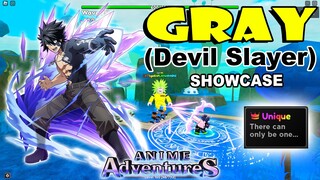 UNIQUE TRAITS | GRAY - DEVIL SLAYER | LEVEL 100 (GRAY FULLBUSTER) SHOWCASE - ANIME ADVENTURES