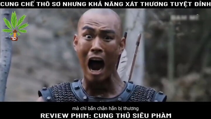 Review Phim: Cung Thủ Siêu Phàm - Part 2#reviewphim#phimhay