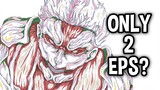 ONLY 2 EPISODES for Attack on Titan The Final Season Part 3? | Attack on Titan Discussion