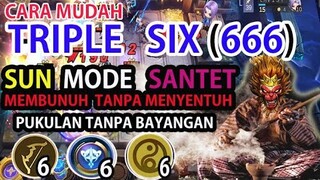 CARA MUDAH TRIPLE SIX ( 666 ), hyper SUN mode SANTET dengan jurus pukulan tanpa bayangan