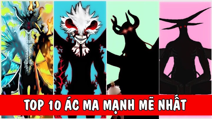 TOP 10 ÁC MA MẠNH NHẤT BLACK CLOVER
