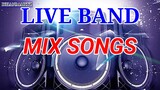 LIVE BAND || MIX SONGS