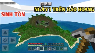 NGÀY ĐẦU LẠC TRÊN ĐẢO HOANG X2 VÀ KHỞI ĐẦU MỚI || TRONG MINECRAFT POCKET EDITION