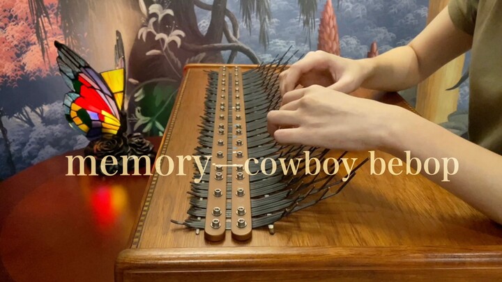 [Array Mbira] Chơi nhạc Cowboy Bebop - Memory | Spike's Rose