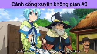 Cánh cổng xuyên không gian p3