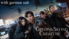 Gyeongseong Creature (2024) episode 4 with german sub