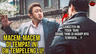 gangster ini tidak sadar yang di hadapi mereka ternyata orang yang paling di takuti di Korea